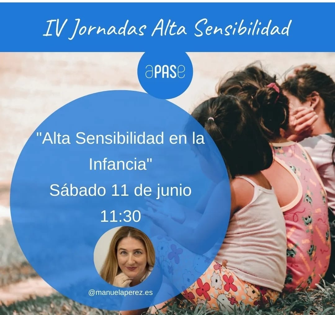 Manuela Pérez participará en las IV Jornadas de Alta Sensibilidad de APASE