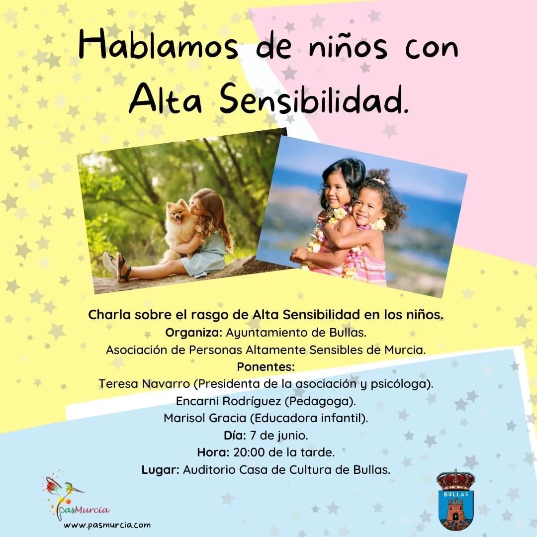 Hablamos de niños con Alta Sensibilidad. PAS Murcia