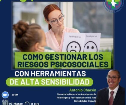 Cómo gestionar los Riesgos Psicosociales con herramientas de Alta Sensibilidad